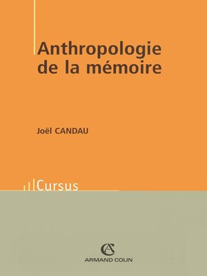 cover image of Anthropologie de la mémoire